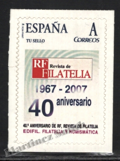 Espagne 2007 Timbre Personnalisé "Tu Sello" Edifil 9, 40e Anniv. Revue Philatélique R.F. - Autocollant - Neuf